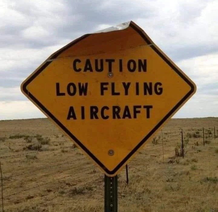Low Aircraft Sign.jpg